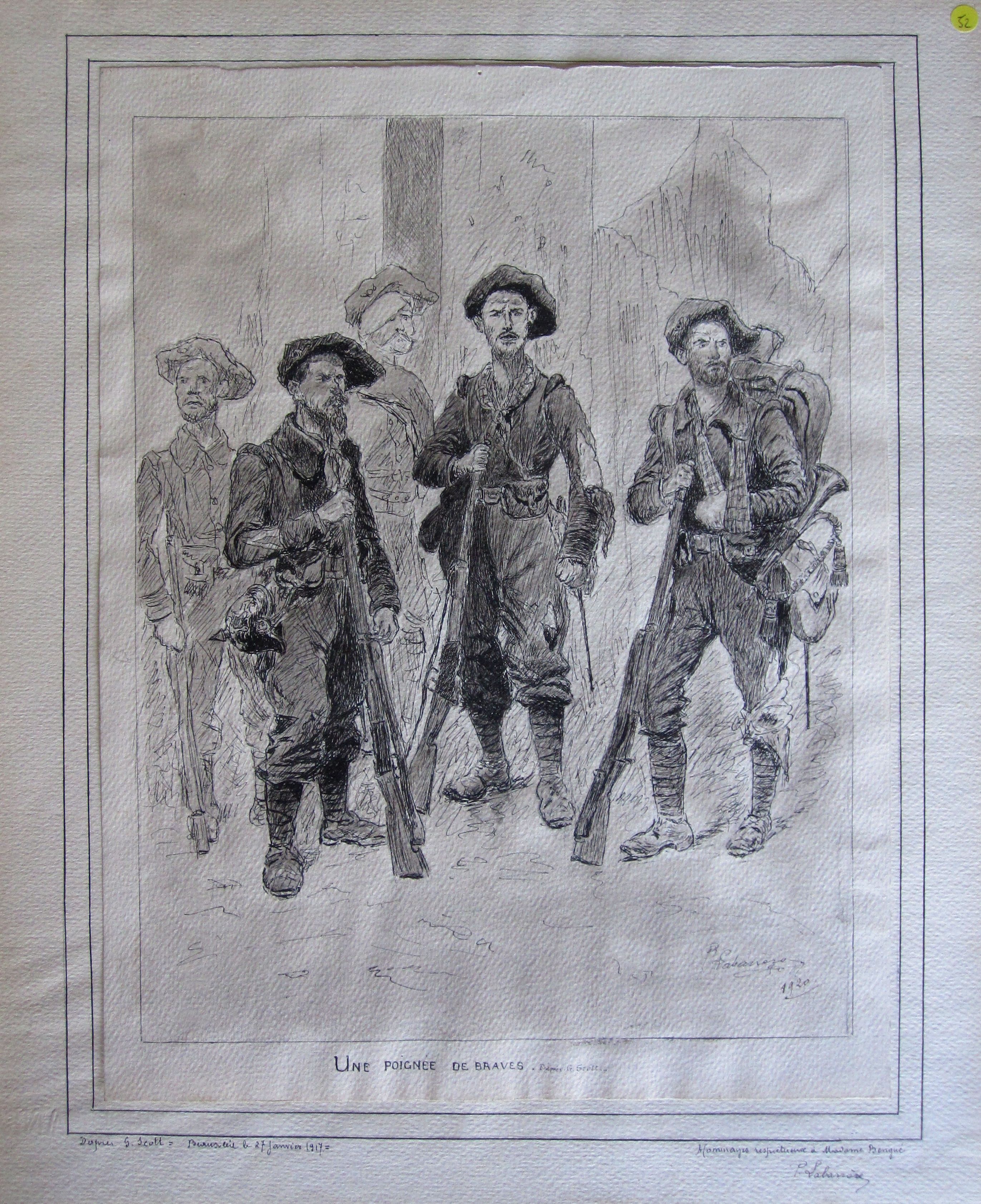 1920. Une poigne de Braves. D'aprs G. Scott. Beausoleil, le 27 janvier 1917. Dessin original sign et avec Envoi de l'artiste. Format 30 x 30 cm