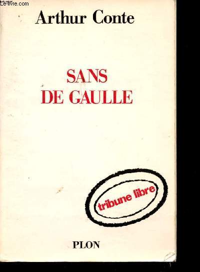 Sans de Gaulle.