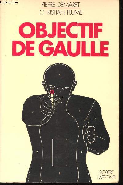 Objectif De Gaulle.