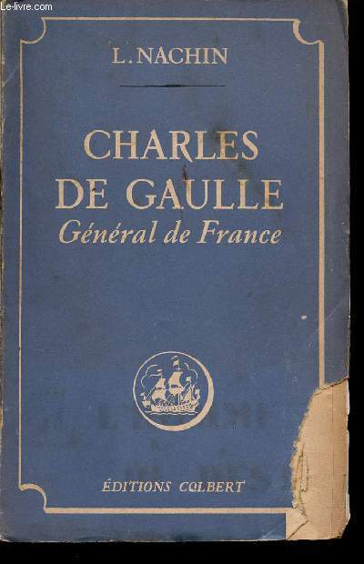 Charles De Gaulle, Gnral de France.