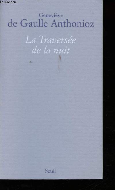 La Traverse de la nuit.