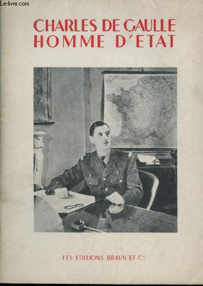 Charles de Gaulle homme d'Etat.