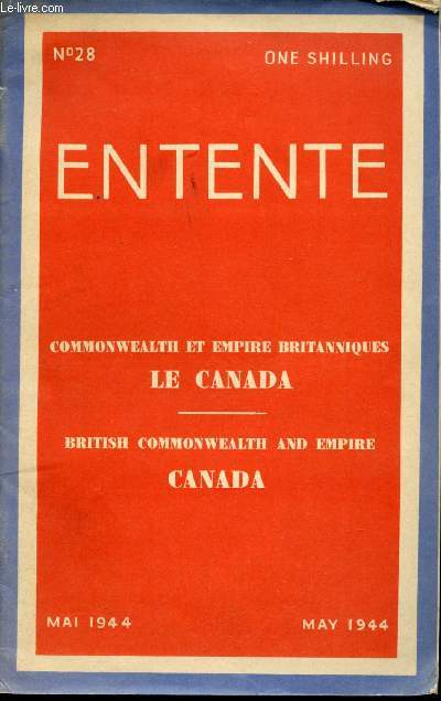 Commonwealth et Empire Britannique. Revue bilingue illustre N 28 de Mai 1944.