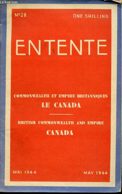 Commonwealth et Empire Britannique. Revue bilingue illustre N 28 de Mai 1944.