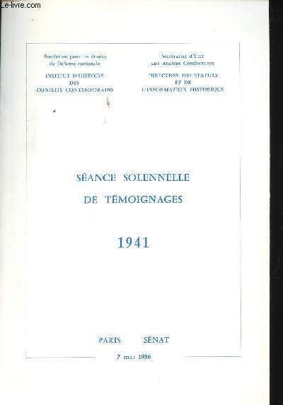 Sance solennelle de Tmoignages, 1941.