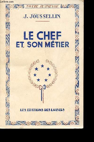 Le Chef et son Mtier.