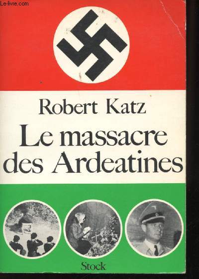 Le massacre des Ardatines.