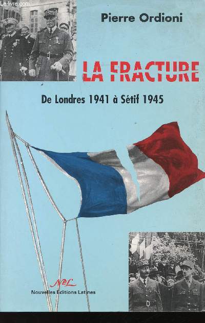 La Fracture. De Londres  Stif 1945.