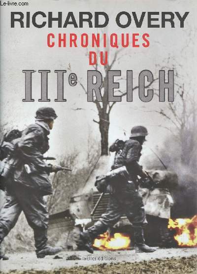 Chroniques du IIIe Reich.