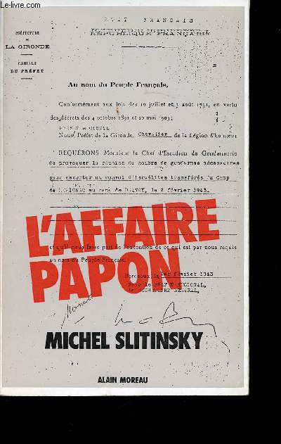 L'Affaire Papon. Prface de Gilles Perrault.