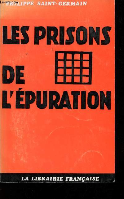 Les Prisons de l'Epuration (Article 75).