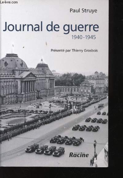 Journal de Guerre, 1940-1945.