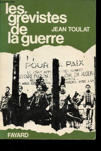 Les Grvistes de la Guerre.