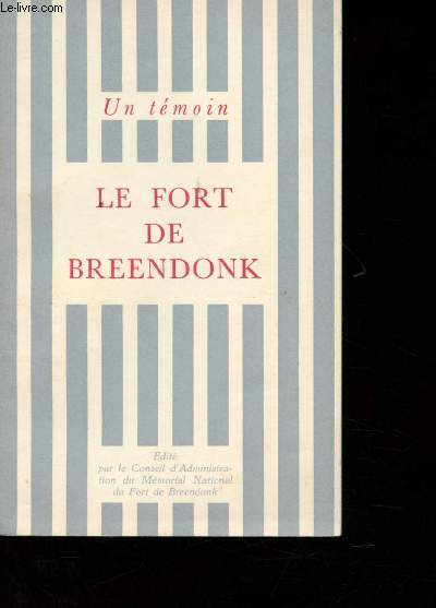 Le Fort de Breendonk.