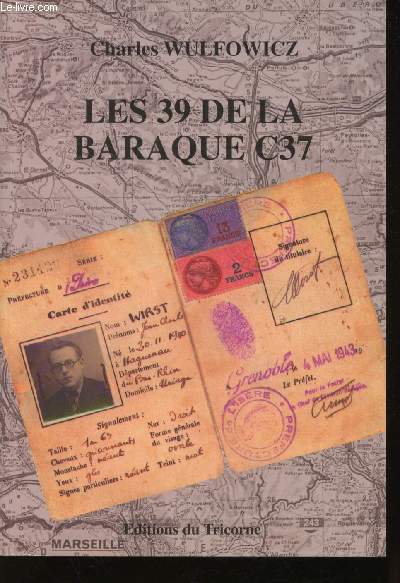 Les 39 de la baraque C37.