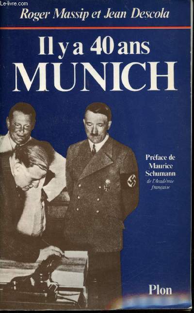 Il y a 40 ans Munich.