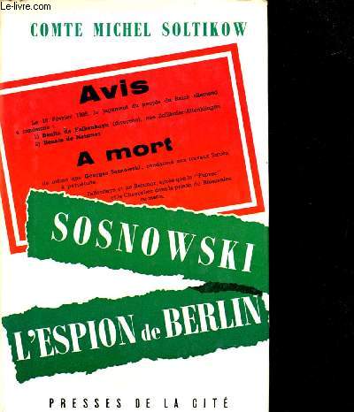 Sosnowski, l'espion de Berlin.
