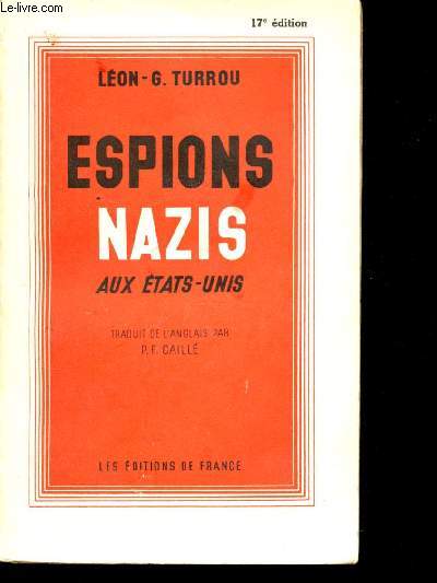 Espions nazis aux Etats-Unis.