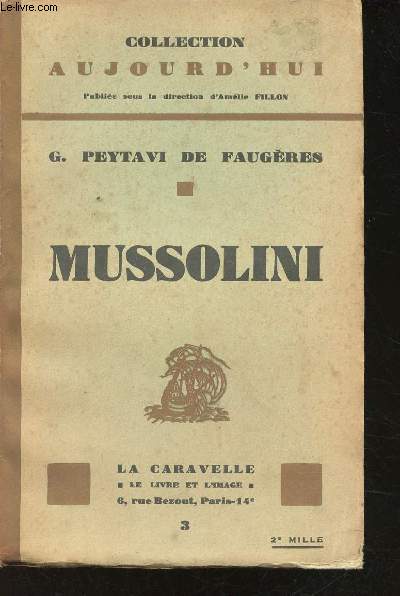 Mussolini.