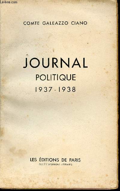 Journal politique 1937 - 1938.