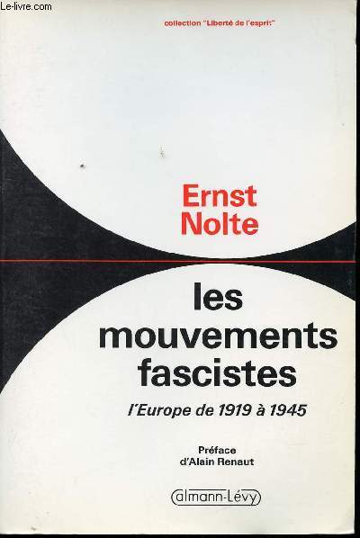 Les mouvements fascistes. L'Europe de 1919  1945.