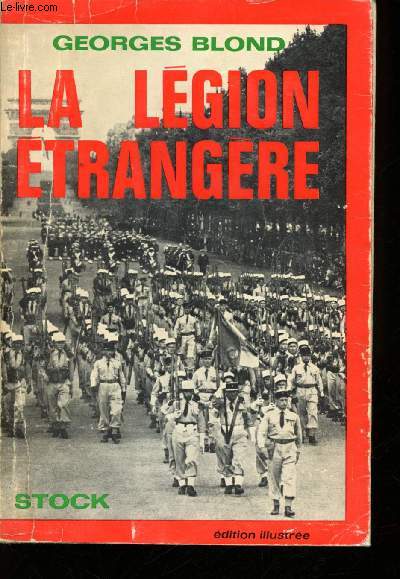 La Lgion Etrangre.