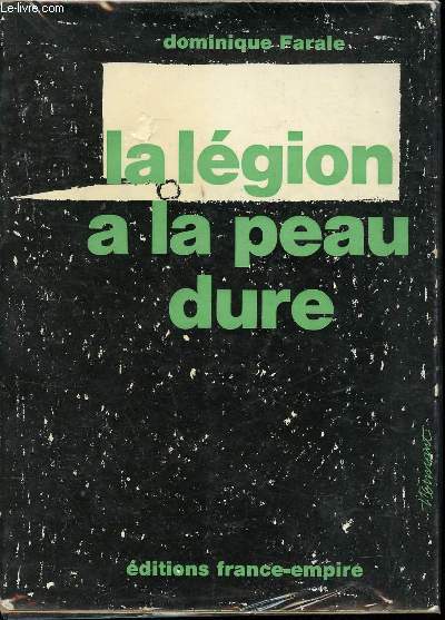 La Lgion a la peau dure.