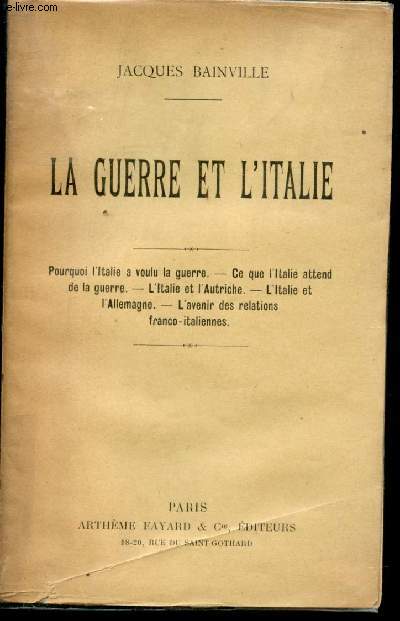 La Guerre et l'Italie.