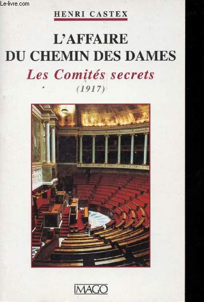 L'Affaire du Chemin des Dames.
