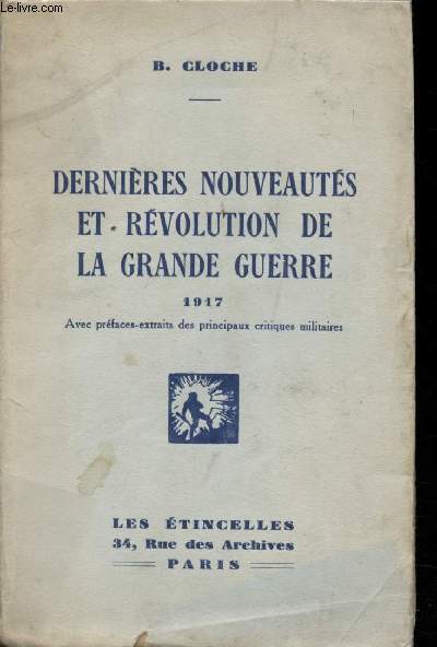 Dernires Nouveauts et Rvolution de la Grande Guerre,1917.
