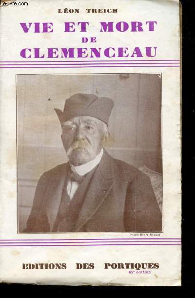 Vie et mort de Clmenceau.