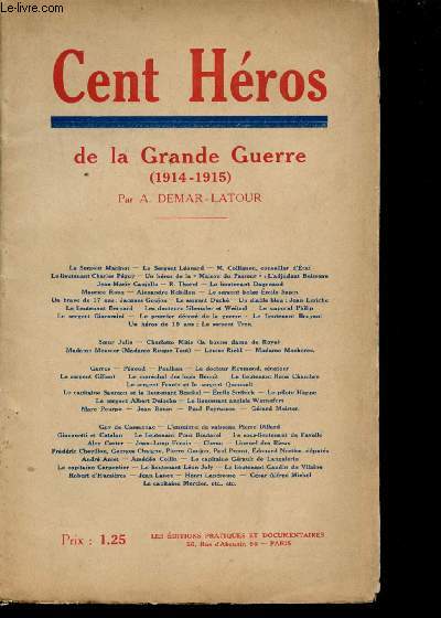 Cent Hros de la Grande Guerre (1914-1915).