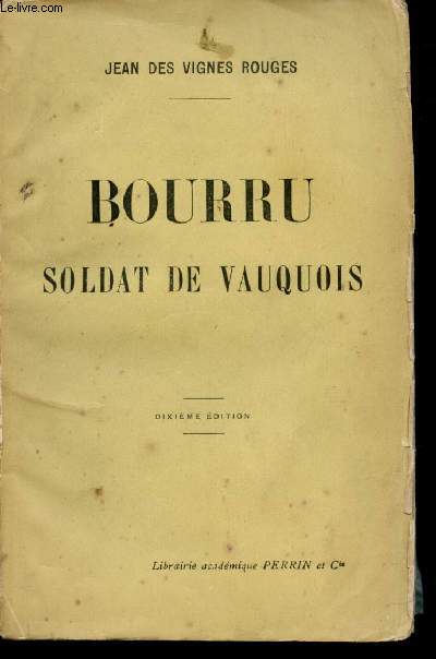 Bourru, Soldat de Vauquois.