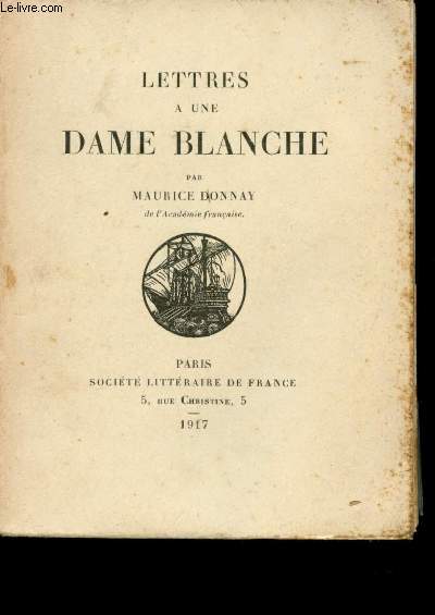 Lettres  une Dame Blanche.