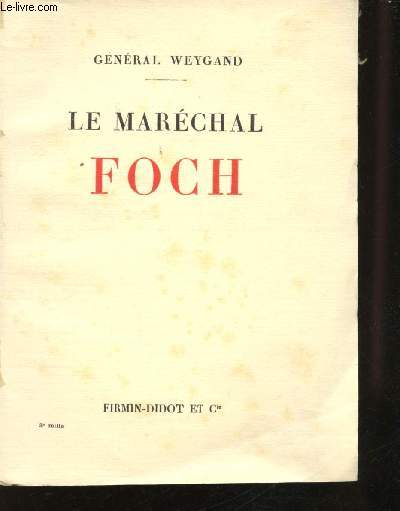 Le Marchal Foch.