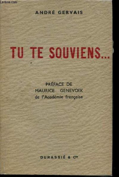 Tu te souviens... Contes de guerre. Prface de Maurice Genevoix.