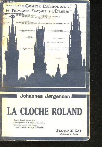 La cloche Roland. (Les Allemands et la Belgique)