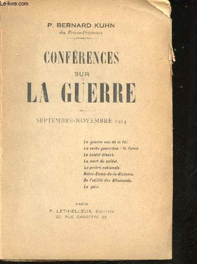 Confrences sur la Guerre, Septembre - Novembre 1914.