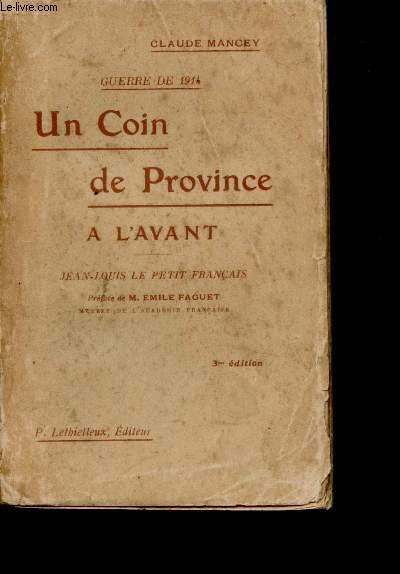 Guerre de 1914. Un coin de province  l'avant. Jean-Louis, le petit Franais.