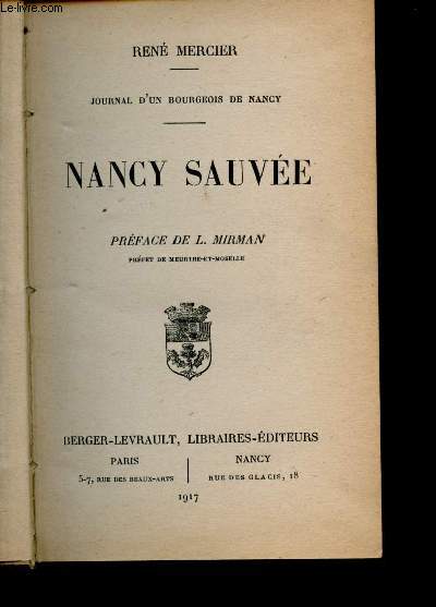 Nancy sauve. Journal d'un Bourgeois de Nancy.