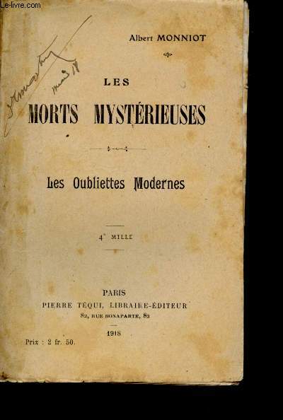 Les morts mystrieuses. Les Oubliettes Modernes.