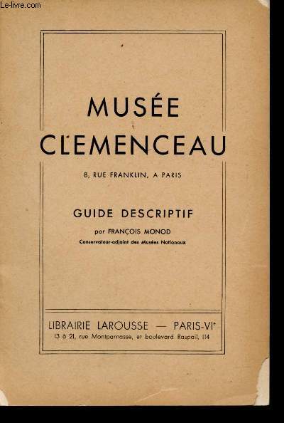 Muse Clemenceau. Guide descriptif.