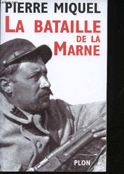 La bataille de la Marne.