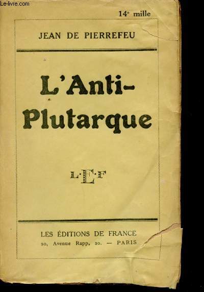 L'Anti-Plutarque.