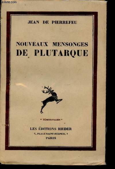 Nouveaux mensonges de Plutarque.