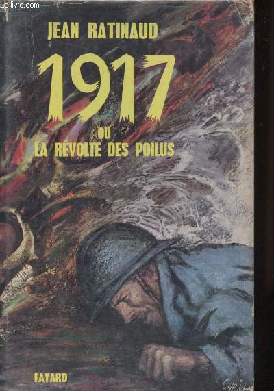 1917 ou la Rvolte des Poilus.