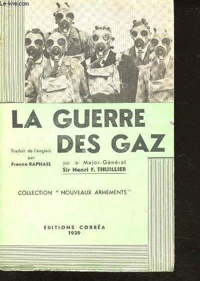 La Guerre des Gaz.