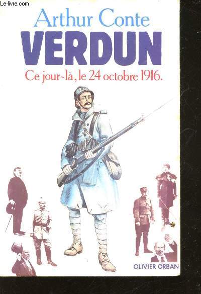 Verdun. 24 Octobre 1916.