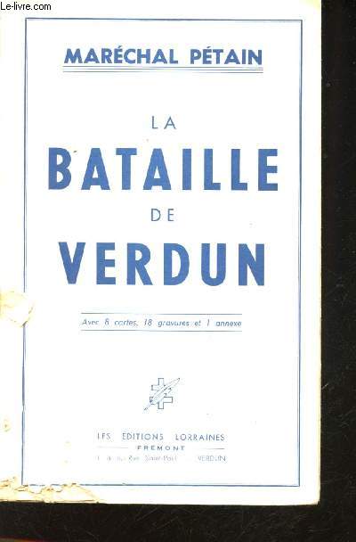 La Bataille de Verdun.