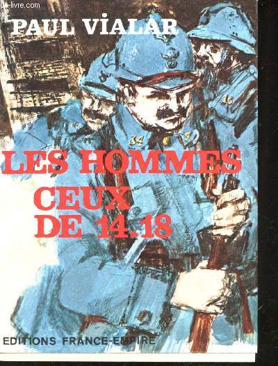 Les Hommes, ceux de 14-18.